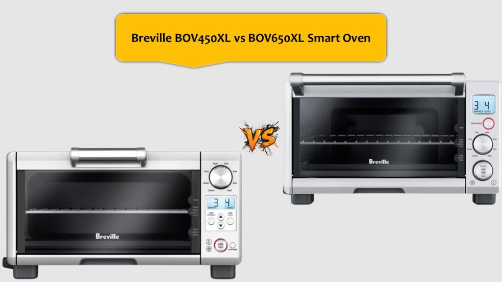 Breville BOV450XL vs BOV650XL Smart Oven