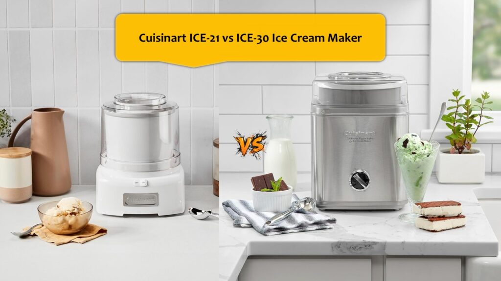 Cuisinart ICE-21 vs ICE-30 Ice Cream Maker