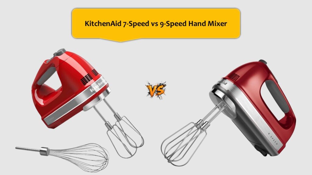 KitchenAid 7-Speed vs 9-Speed Hand Mixer