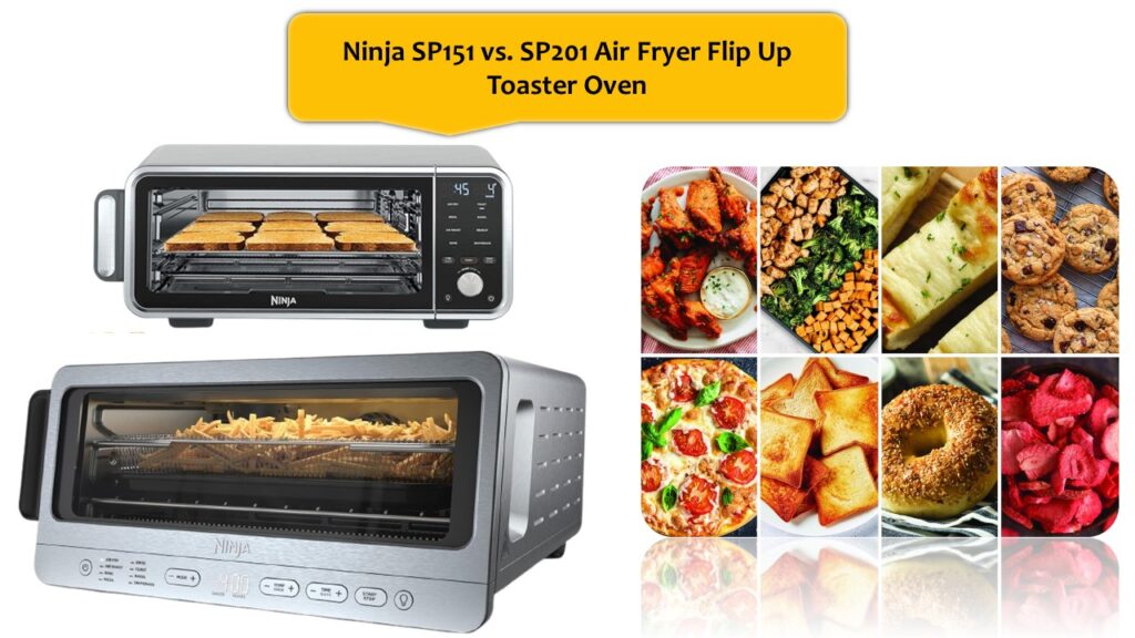 Ninja SP151 vs. SP201 Air Fryer Flip Up Toaster Oven